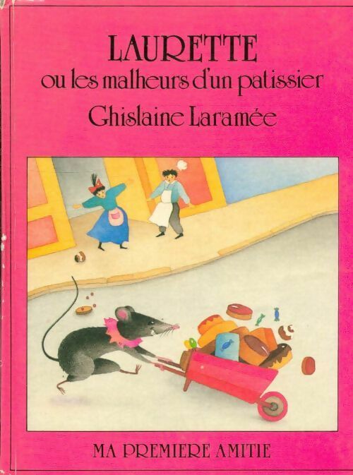 Laurette - Ghislaine Laramée - Livre