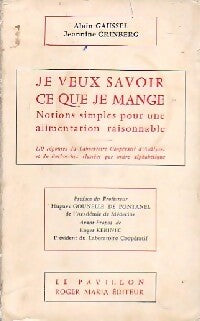 Je veux savoir ce que je mange - Alain Gaussel - Livre
