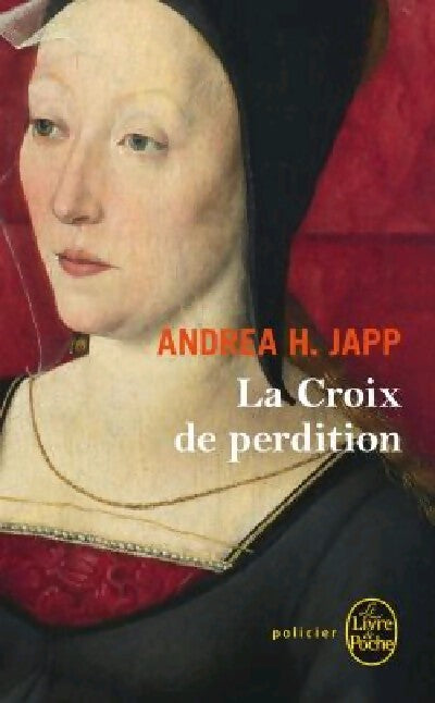 La croix de perdition - Andréa H. Japp - Livre