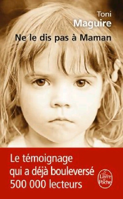 Ne le dis pas à maman - Toni Maguire - Livre