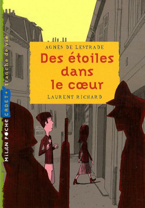 Des étoiles dans le coeur - Agnès De Lestrade - Livre
