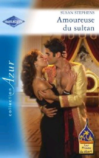 Amoureuse du sultan - Susan Stephens - Livre