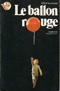 Le ballon rouge - Albert Lamorisse - Livre