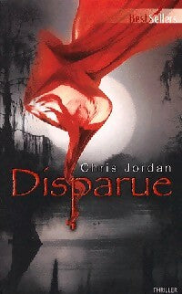 Disparue - Chris Jordan - Livre