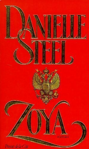 Zoya - Danielle Steel - Livre