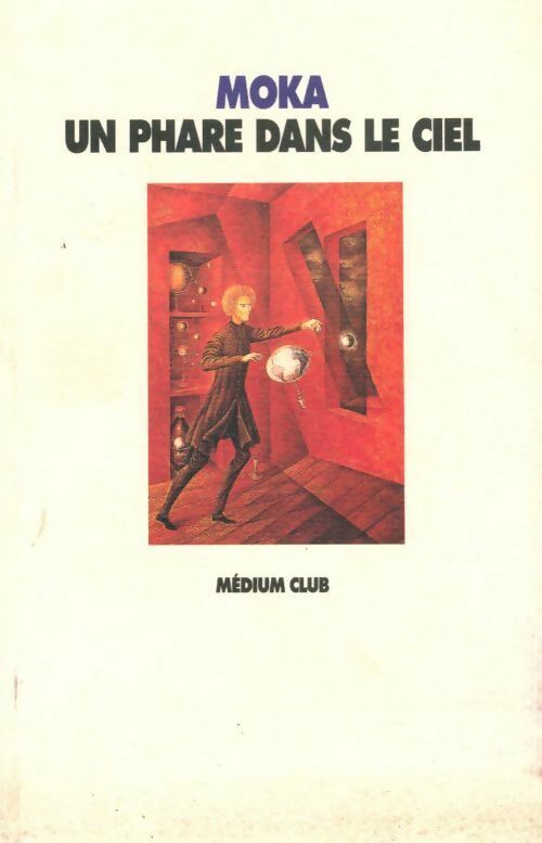 Un phare dans le ciel - Moka - Livre
