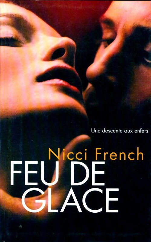 Feu de glace - Nicci French - Livre