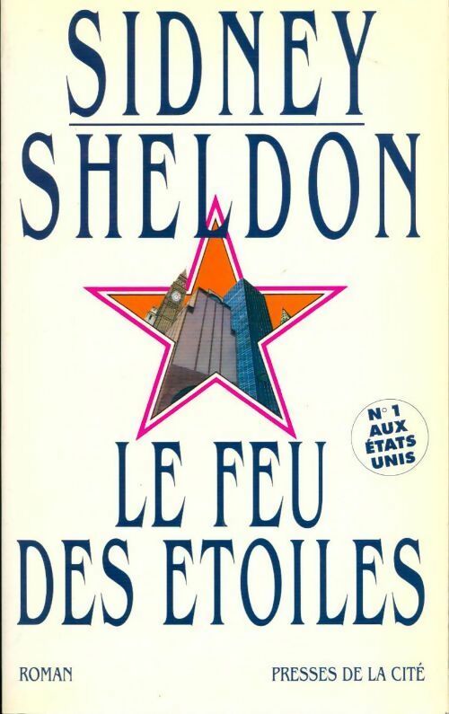 Le feu des étoiles - Sidney Sheldon - Livre