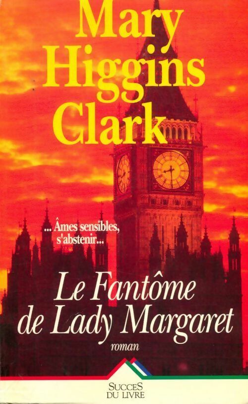 Le fantôme de Lady Margaret - Mary Higgins Clark - Livre