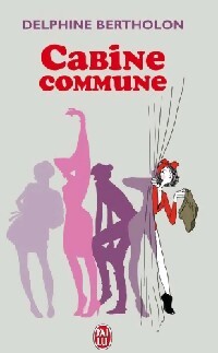Cabine commune - Delphine Bertholon - Livre