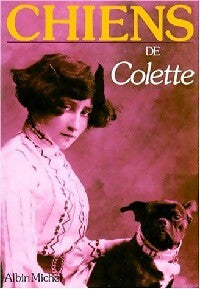 Chiens - Colette - Livre
