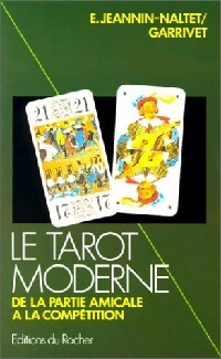 Le tarot moderne - Emmanuel Jeannin-Naltet - Livre