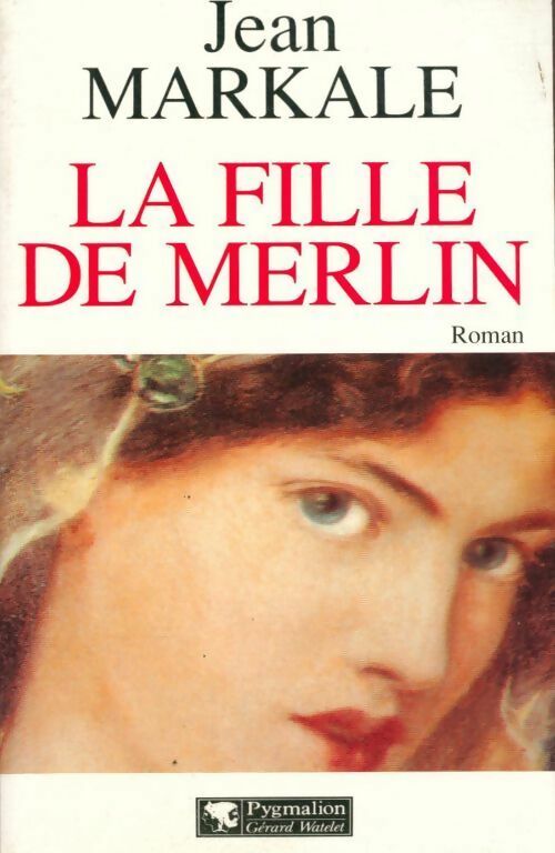 La fille de Merlin - Jean Markale - Livre