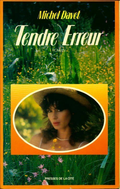 Tendre erreur - Michel Davet - Livre