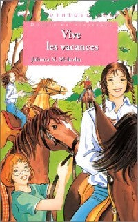 Drôles de danseuses : Vive les vacances - Jahnna N. Malcolm - Livre