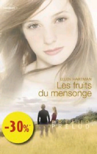 Les fruits du mensonge - Ellen Hartman - Livre