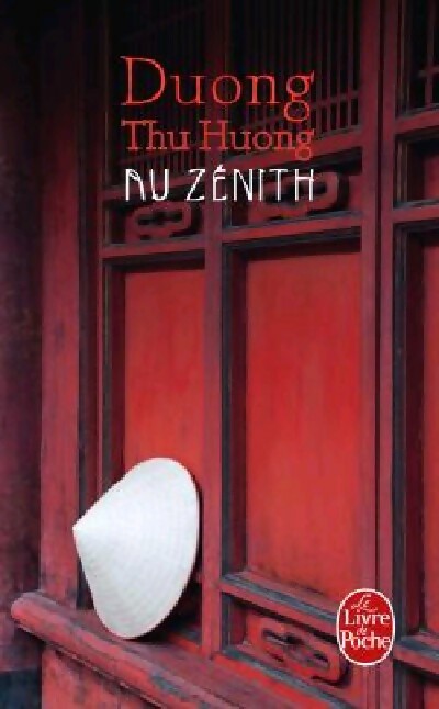 Au zénith - Thu Huong Duong - Livre