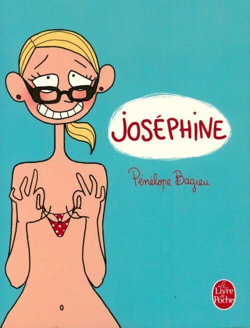 Joséphine - Pénélope Bagieu - Livre