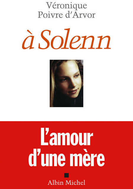 A Solenn - Véronique Poivre d'Arvor - Livre