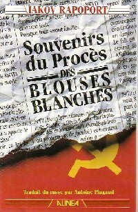 Souvenirs du procès des blouses blanches - Iakov Rapoport - Livre