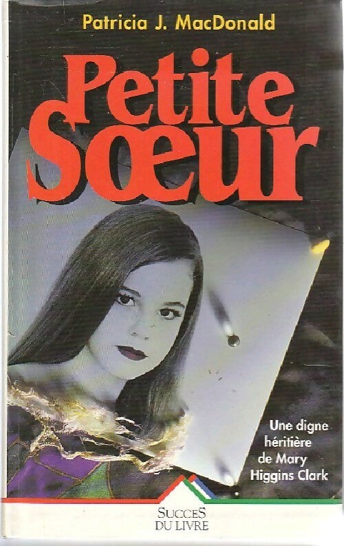 Petite soeur - Patricia J. MacDonald - Livre
