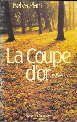 La coupe d'or - Belva Plain - Livre