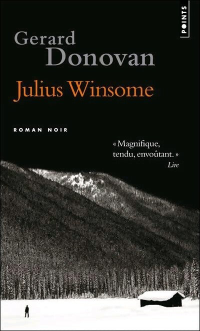Julius Winsome - Gérard Donovan - Livre
