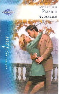 Passion écossaise - Anne Mather - Livre