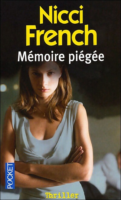 Mémoire piégée - Nicci French - Livre
