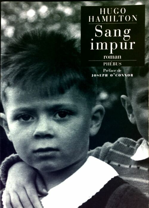 Sang impur - Hugo Hamilton - Livre