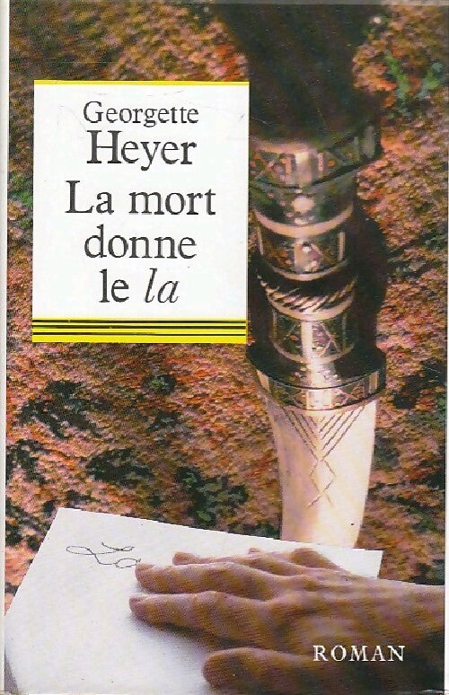 La mort donne le la - Georgette Heyer - Livre