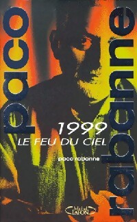 1999, Le feu du ciel - Paco Rabanne - Livre