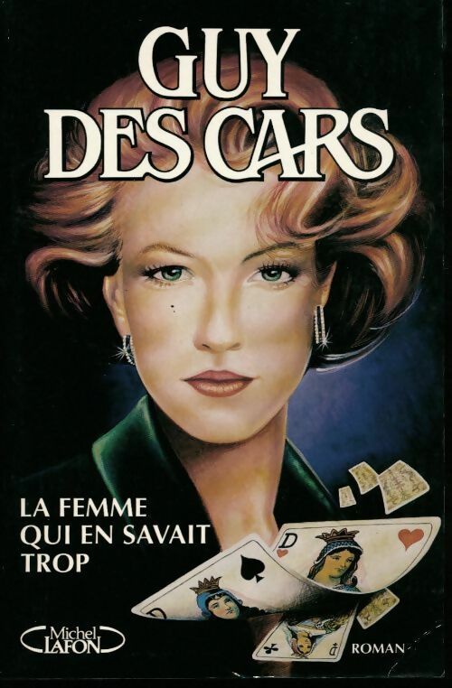 La femme qui en savait trop - Guy Des Cars - Livre
