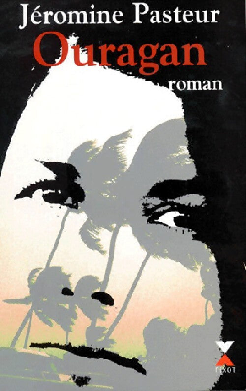 Ouragan - Jéromine Pasteur - Livre