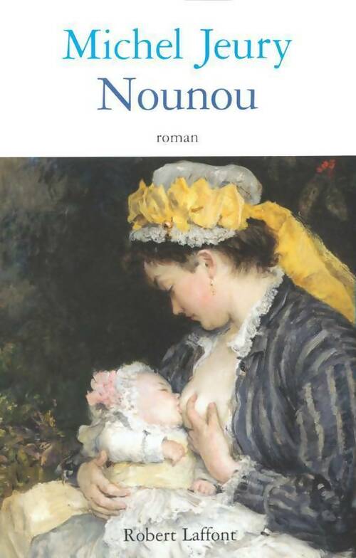 Nounou - Michel Jeury - Livre