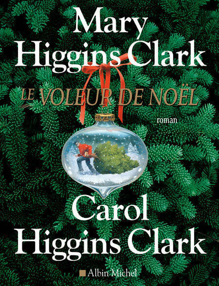 Le voleur de Noël - Carol Higgins Clark - Livre