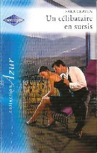 Un célibataire en sursis - Sara Craven - Livre