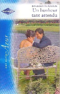 Un bonheur tant attendu - Barbara McMahon - Livre