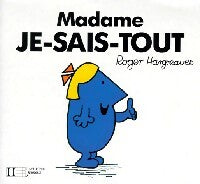 Madame Je-sais-tout - Roger Hargreaves - Livre