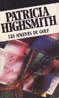 Les sirènes du golf - Patricia Highsmith - Livre
