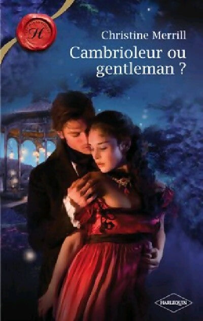 Cambrioleur ou gentleman - Christine Merrill - Livre