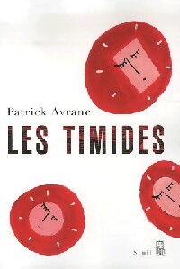 Les timides - Patrick Avrane - Livre