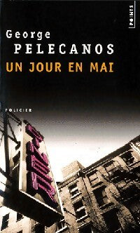 Un jour en mai - George P. Pelecanos - Livre