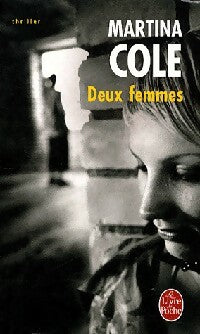 Deux femmes - Martina Cole - Livre