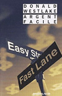 Argent facile - Donald E. Westlake - Livre