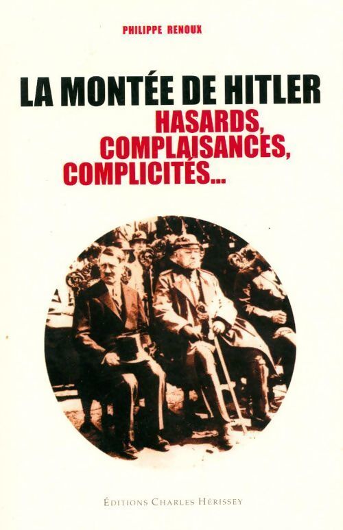 La montée de Hitler - Philippe Renoux - Livre