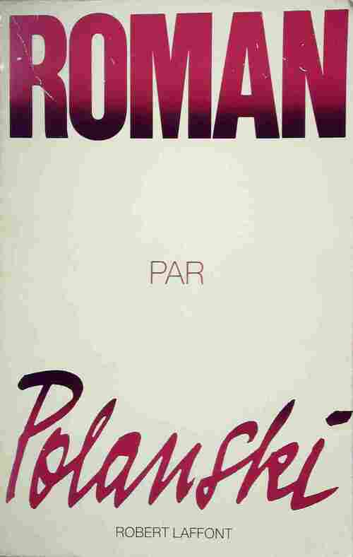Roman - Roman Polanski - Livre