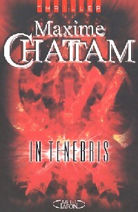In tenebris - Maxime Chattam - Livre