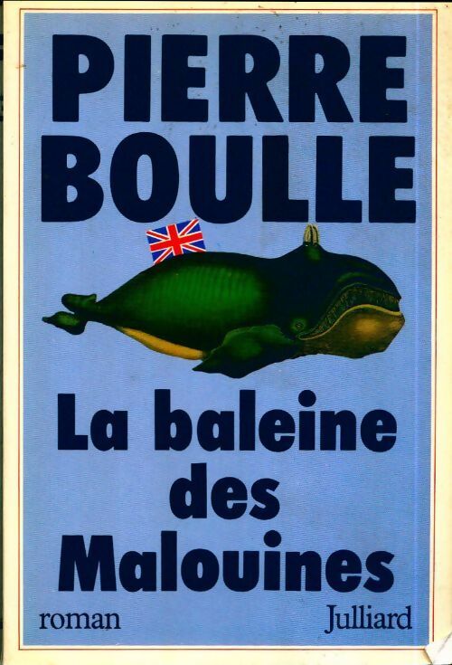 La baleine des Malouines - Boulle Pierre - Livre