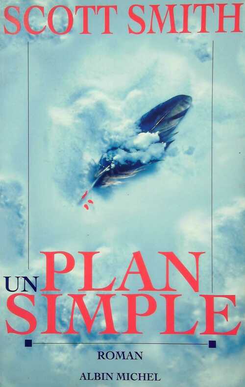 Un plan simple - Scott Smith - Livre